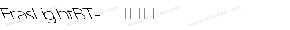 Eras Light BT字体转换